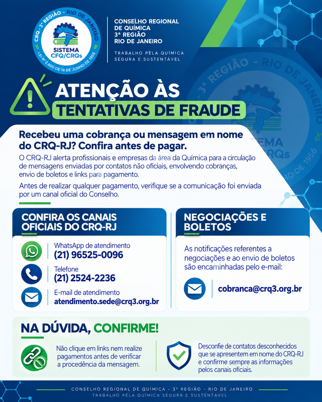 Alerta do CRQ-RJ: atenção às tentativas de fraude. Confirme cobranças, mensagens e boletos pelos canais oficiais do Conselho.